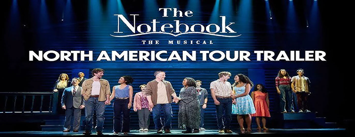 The Notebook (Touring)