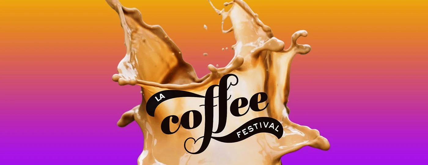 LA Coffee Festival at Magic Box LA